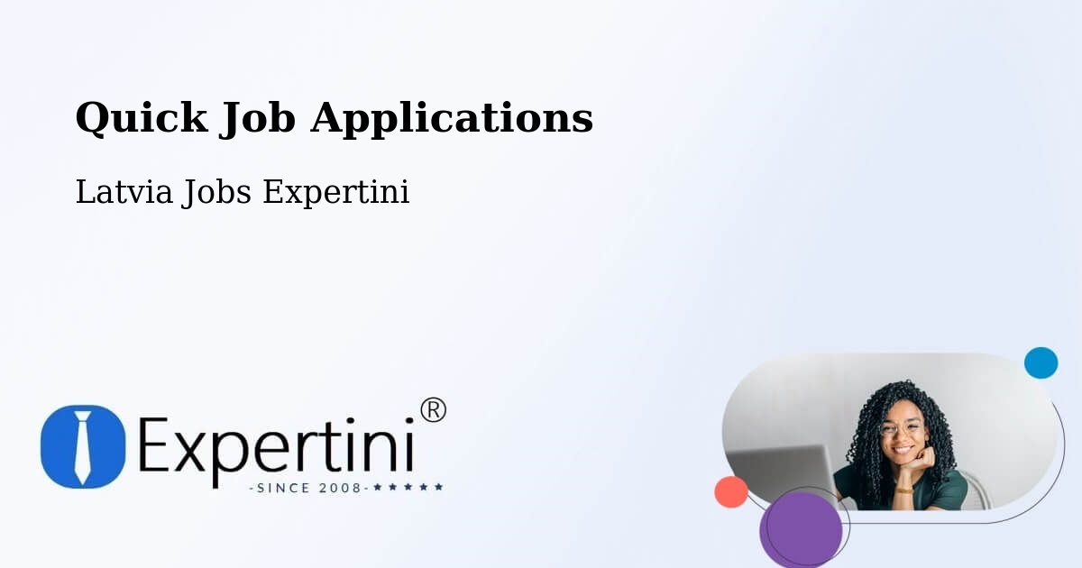Quick Apply Feature – Smiltene - Latvia Jobs Expertini